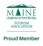 Proud Member of the Maine Tourism Association